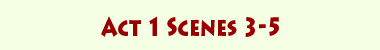 Link Act 1 Scenes 3-5