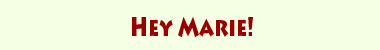 Link Hey Marie